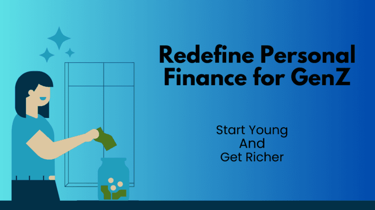 Redefine Personal Finance for GenZ
